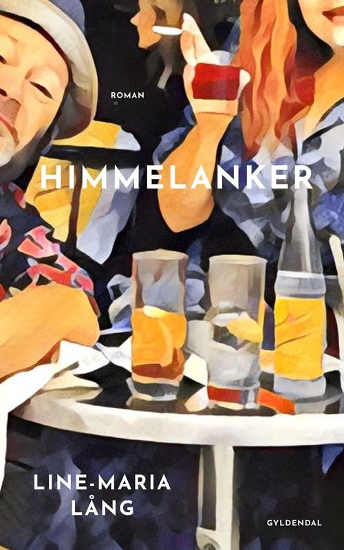 Cover for Line-Maria Lång · Himmelanker (Heftet bok) [1. utgave] (2021)