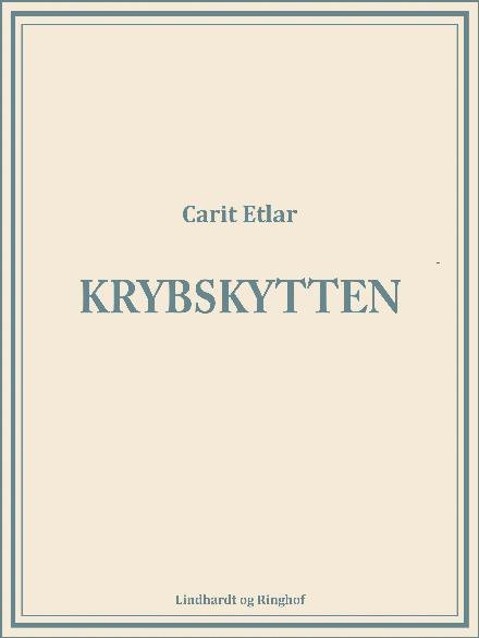 Cover for Carit Etlar · Krybskytten (Sewn Spine Book) [1er édition] (2017)