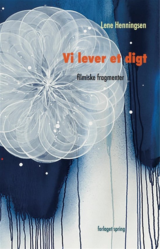 Cover for Lene Henningsen · Vi lever et digt (Paperback Bog) [Paperback] (2014)