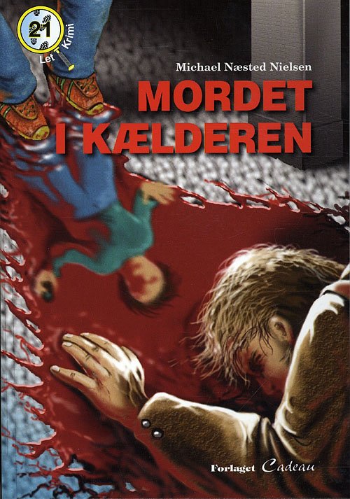 Cover for Michael Næsted Nielsen · Letkrimi: Mordet i kælderen (Hæftet bog) [1. udgave] (2010)