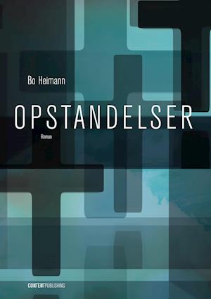 Cover for Bo Heimann · Opstandelser (Sewn Spine Book) [1st edition] (2018)