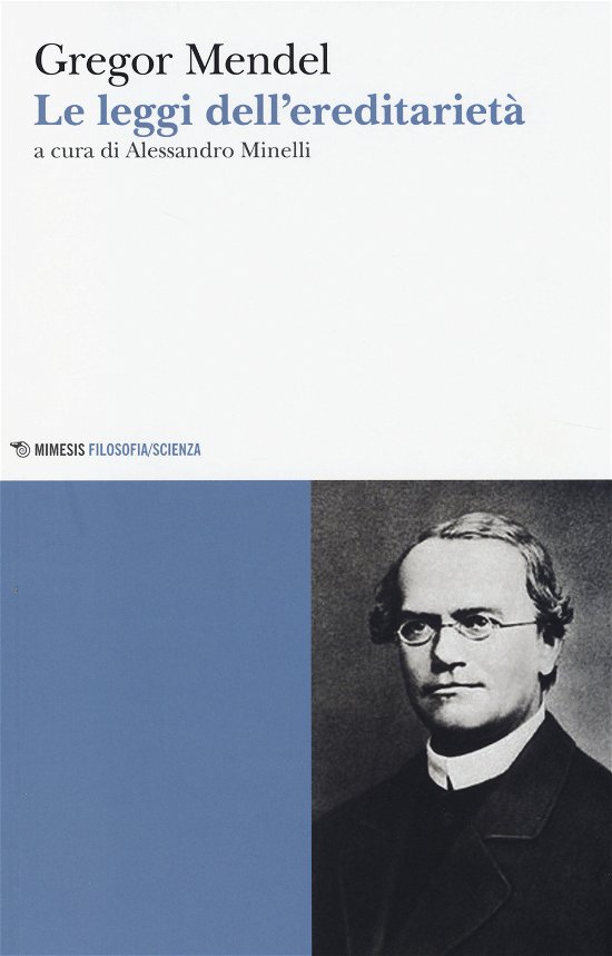 Cover for Gregor Mendel · Le Leggi Dell'Ereditarieta (Buch)