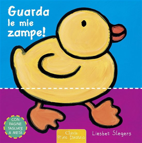 Cover for Liesbet Slegers · Guarda Le Mie Zampe! Ediz. A Colori (Bog)