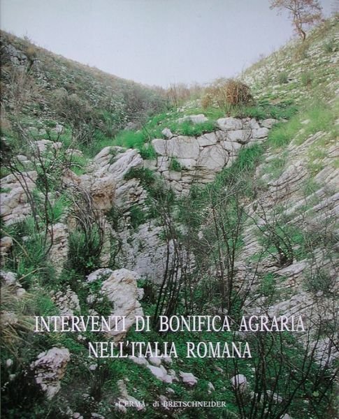 Cover for Lorenzo Quilici · Interventi Di Bonifica Agraria Nell'italia Romana (Atlante Tematico Di Topografia Antica) (Italian Edition) (Paperback Bog) [Italian edition] (1995)
