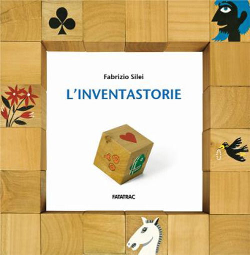 Cover for Fabrizio Silei · L' Inventastorie. Ediz. A Colori (Book)