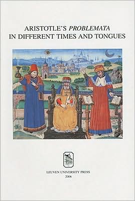 Cover for De Leemans Et Al · Aristotle's Problemata in Different Times and Tongues - Mediaevalia Lovaniensia (Pocketbok) (2008)