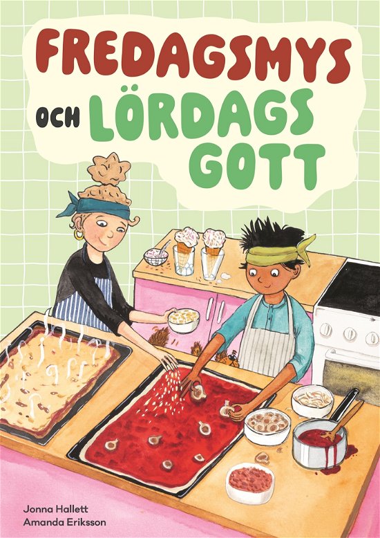 Cover for Bokförlaget Semic · Fredagsmys och lördagsgott (Spiralbuch) (2024)