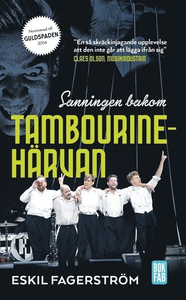 Cover for Eskil Fagerström · Sanningen bakom Tambourinehärvan (Paperback Book) (2015)