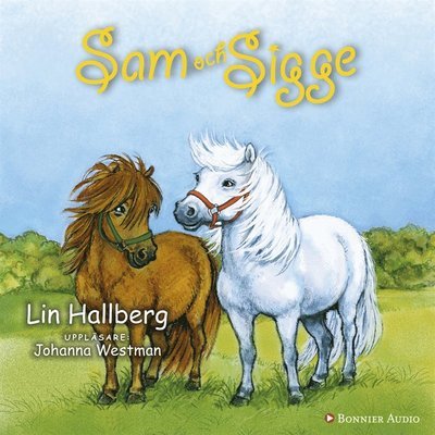 Cover for Lin Hallberg · Sam och Sigge: Sam och Sigge (Hörbuch (MP3)) (2016)