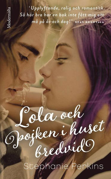 Lola och pojken i huset bredvid - Stephanie Perkins - Books - Modernista - 9789177011248 - July 19, 2016