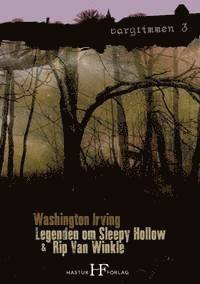 Cover for Washington Irving · Vargtimmen: Legenden om Sleepy Hollow &amp; Rip Van Winkle (Book) (2016)