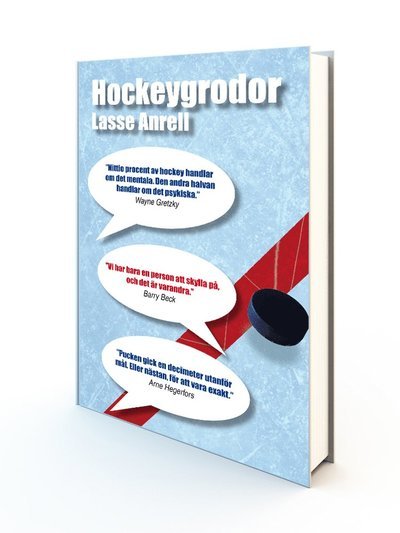 Cover for Lasse Anrell · Hockeygrodor (Inbunden Bok) (2013)