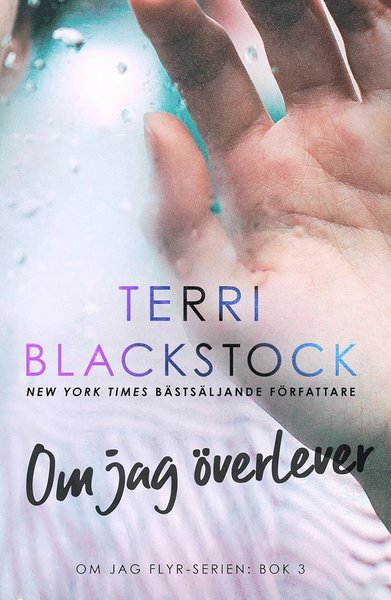 Cover for Terri Blackstock · Om jag överlever (Paperback Book) (2019)