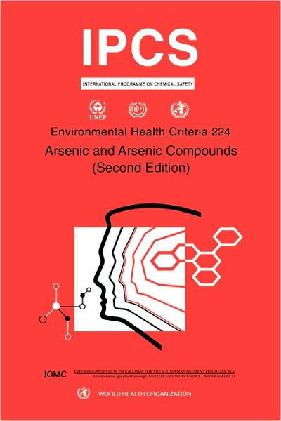 Cover for Ipcs · Arsenic and Arsenic Compounds (Environmental Health Criteria Series) (Taschenbuch) [2nd edition] (2001)