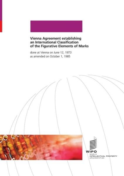Cover for W.i.p.o · Vienna Agreement Establishing an International Classification of the Figurative Elements of Marks (Paperback Bog) (1985)