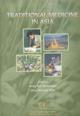 Cover for Ranjit Roy Chaudhury · Traditional Medicine in Asia - Who Regional Publications, South-east Asia Series (Taschenbuch) (2002)