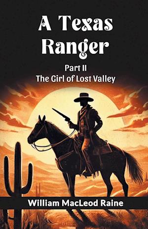 Cover for William MacLeod Raine · A Texas Ranger Part II (Edition2024) (Paperback Book) (2024)