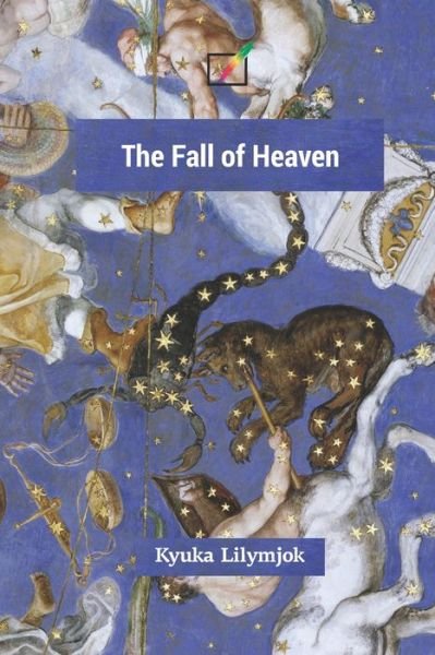 Cover for Kyuka Lilymjok · The Fall of Heaven (Pocketbok) (2021)
