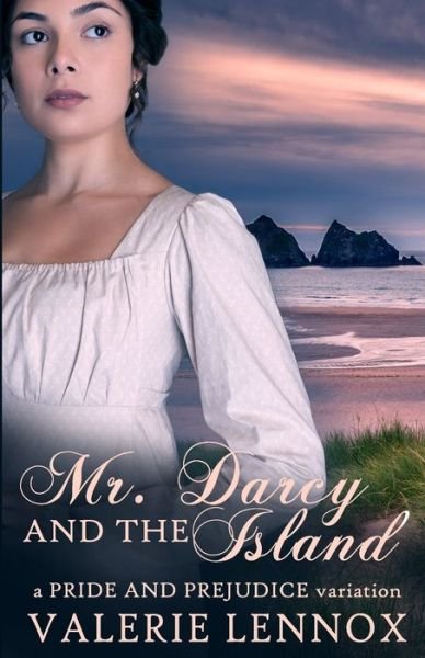 Cover for Valerie Lennox · Mr. Darcy and the Island: a Pride and Prejudice variation (Paperback Book) (2022)