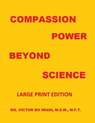 Cover for Botswanna Imani · Compassion Power Beyond Science (Paperback Book) (2020)