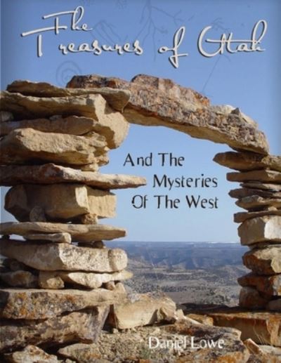 Cover for Daniel Lowe · The Treasures of Utah (Paperback Book) (2020)