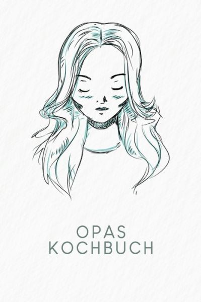 Cover for Gerda Wagner · Opas Kochbuch (Paperback Book) (2020)