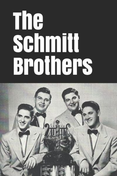 Cover for P T Rivers · The Schmitt Brothers (Paperback Book) (2020)