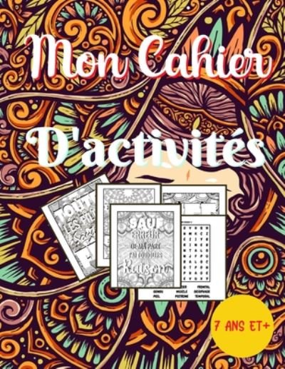 Cover for Cahier D'Activites Pour Les Editions · Mon Cahier D'activites (Paperback Book) (2020)