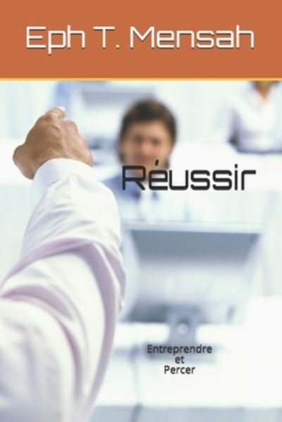 Cover for Eph T Mensah · Reussir (Taschenbuch) (2020)