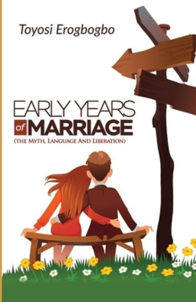 Cover for Toyosi Erogbogbo · Early Years of Marriage (Paperback Book) (2020)