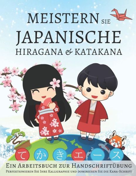 Cover for Lang Workbooks · Meistern Sie japanische Hiragana und Katakana, Ein Arbeitsbuch zur Handschriftubung (Paperback Book) (2020)