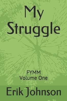 Cover for Erik Johnson · My Struggle (Bok) (2020)