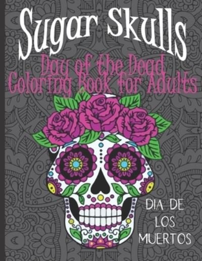 Cover for Potato Soup · Sugar Skulls Day of the Dead (Paperback Book) (2020)