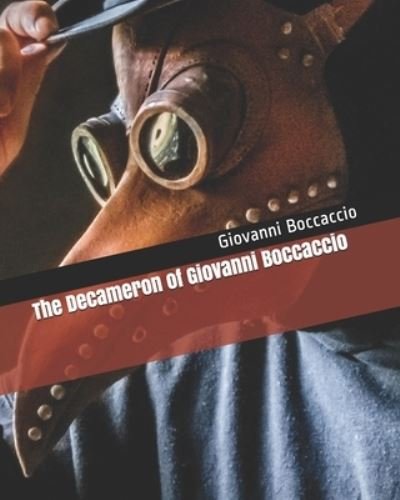 The Decameron of Giovanni Boccaccio - Giovanni Boccaccio - Bøker - Independently Published - 9798725591248 - 21. mars 2021