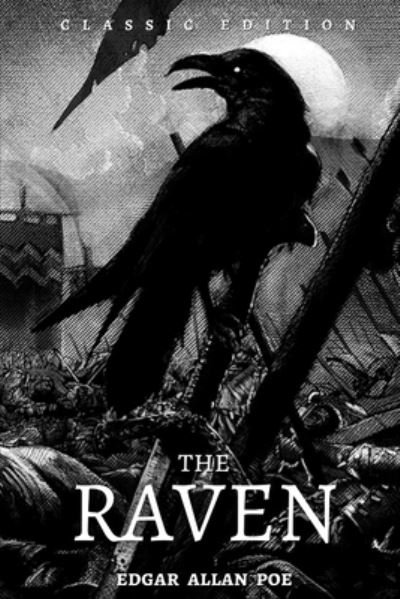 Cover for Edgar Allan Poe · The Raven: With the classic illustrated (Taschenbuch) (2021)