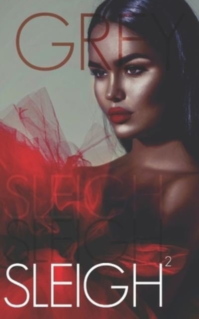 Cover for Grey Huffington · Sleigh Squared: Extended Version (Pocketbok) (2022)