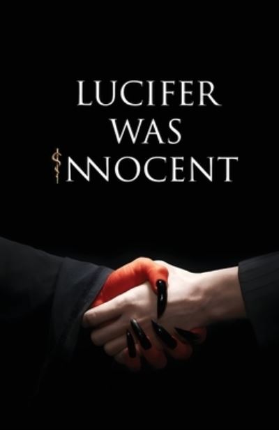 Cover for Tirth Raj Parsana · Lucifer was Innocent: The Red Pill (Paperback Book) (2024)