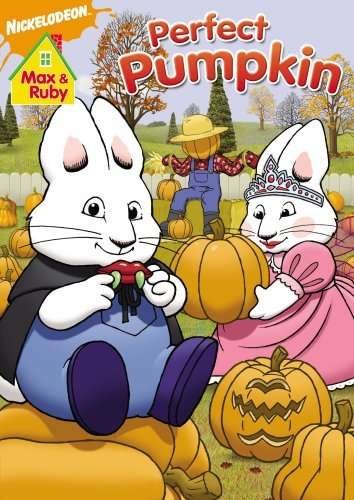 Cover for Max &amp; Ruby: Max &amp; Ruby's Perfect Pumpkin (DVD) (2008)