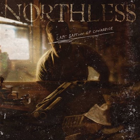 Cover for Northless · Last Bastion Of Cowardice (CD) (2017)