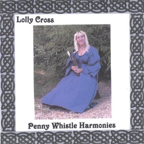 Cover for Lolly Cross · Penny Whistle Harmonies (CD) (2005)
