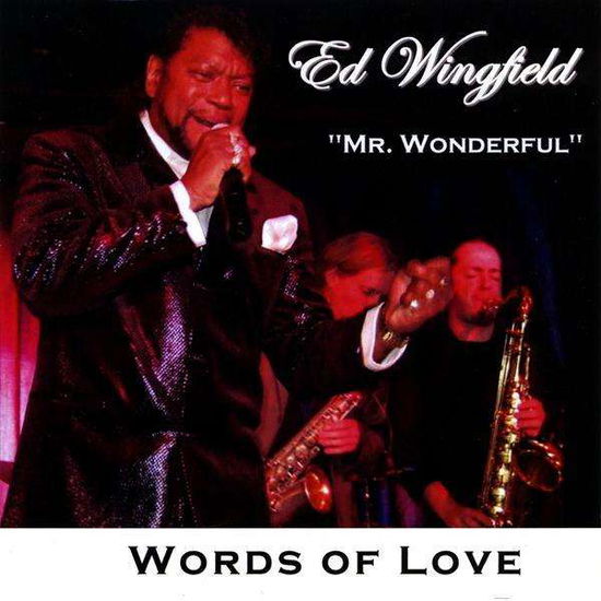 Cover for Ed 'mr Wonderful' Wingfield · Words of Love (CD) (2008)