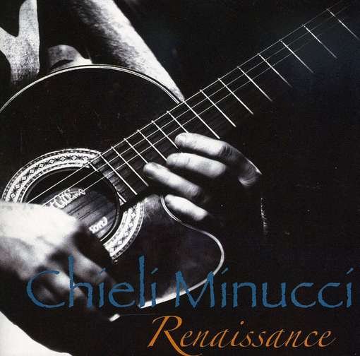 Cover for Chieli Minucci · Renaissance (CD) (2009)