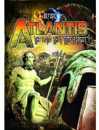 Cover for Before Atlantis: the Land Thattime Forgot (DVD) (2014)