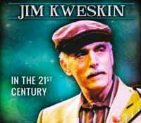 Cover for Jim Kweskin · Jim Kweskin in the 21st Century (CD) (2015)