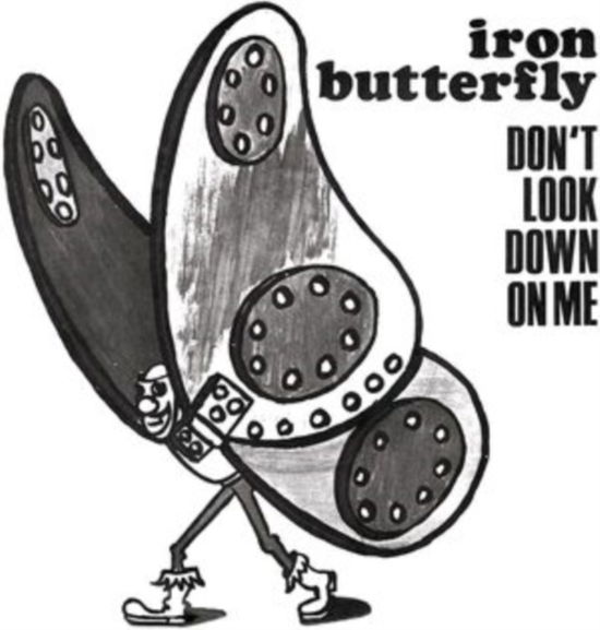 Cover for Iron Butterfly · Don't Look Down On Me (7&quot;) (2021)