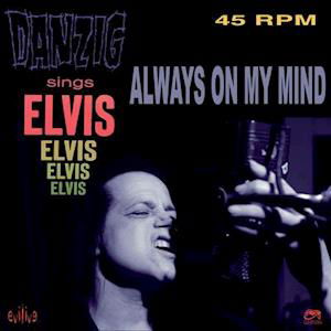 Always On My Mind (Pink Vinyl) - Danzig - Música - CLEOPATRA RECORDS - 0889466282249 - 17 de dezembro de 2021