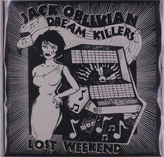 Cover for Oblivian, Jack &amp; The Dream Killers · Lost Weekend (LP) (2019)