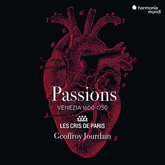 Cover for Les Cris De Paris / Geoffroy Jourdain · Passions - Venezia 1600-1750 (CD) (2019)