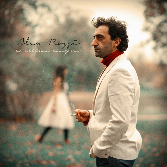 Cover for Alex Rossi · L'ultima Canzone (LP) (2013)