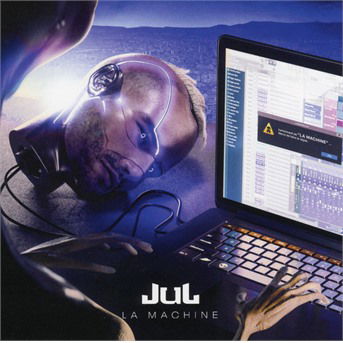 La Machine - Jul - Musique - D'OR ET DE PLATINE - 3700187672249 - 11 décembre 2020